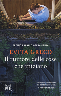 RUMORE DELLE COSE CHE INIZIANO