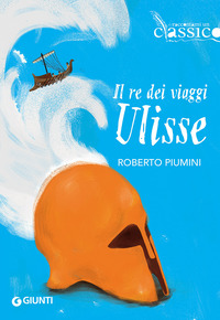 RE DEI VIAGGI ULISSE