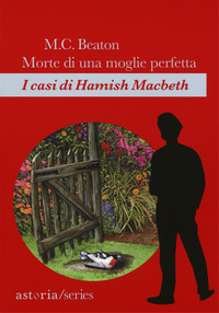 MORTE DI UNA MOGLIE PERFETTA
