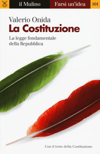COSTITUZIONE - LA LEGGE FONDAMENTALE DELLA REPUBBLICA