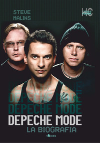 DEPECHE MODE - LA BIOGRAFIA