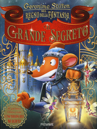 REGNO DELLA FANTASIA - IL GRANDE SEGRETO