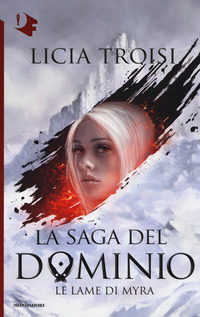 SAGA DEL DOMINIO 1 LE LAME DI MYRA
