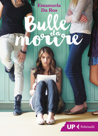 BULLE DA MORIRE