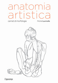 ANATOMIA ARTISTICA 1 - CARNET DI MORFOLOGIA
