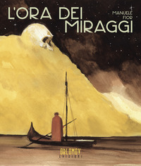 ORA DEI MIRAGGI