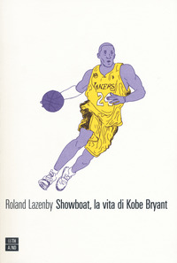 SHOWBOAT LA VITA KOBE BRYANT