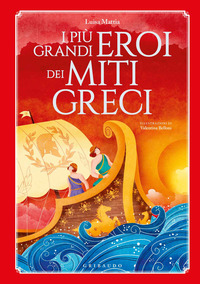 PIU\' GRANDI EROI DEI MITI GRECI