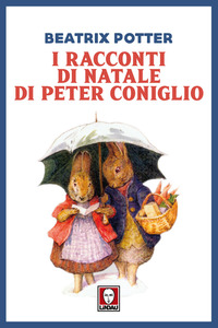 RACCONTI DI NATALE DI PETER CONIGLIO