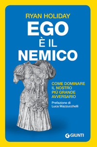 EGO E\' IL NEMICO