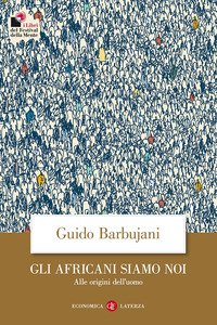 AFRICANI SIAMO NOI - ALLE ORIGINI DELL\'UOMO