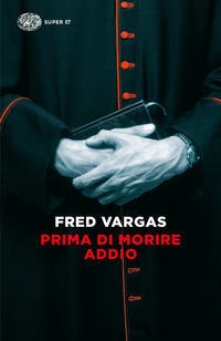 PRIMA DI MORIRE ADDIO
