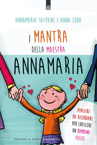 MANTRA DELLA MAESTRA ANNAMARIA