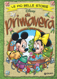 PIU\' BELLE STORIE DI PRIMAVERA