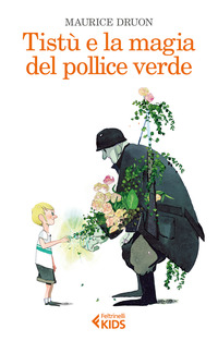 TISTU\' E LA MAGIA DEL POLLICE VERDE