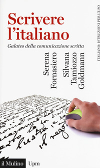 SCRIVERE L\'ITALIANO - GALATEO DELLA COMUNICAZIONESCRITTA