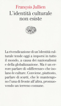 IDENTITA\' CULTURALE NON ESISTE
