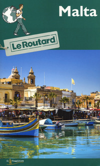 MALTA - GUIDE ROUTARD 2018