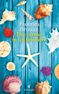 DUE SIRENE IN UN BICCHIERE