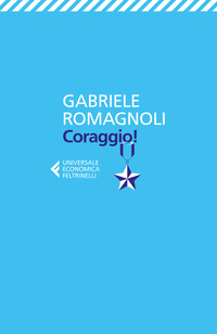 CORAGGIO !