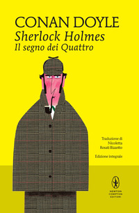 SHERLOCK HOLMES IL SEGNO DEI QUATTRO