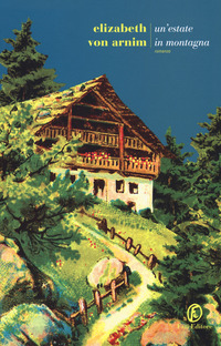 ESTATE IN MONTAGNA