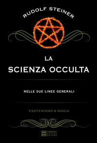 SCIENZA OCCULTA NELLE SUE LINEE GENERALI