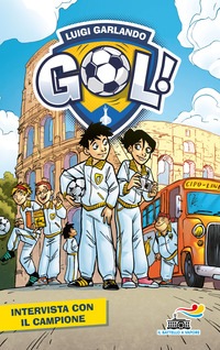 INTERVISTA CON IL CAMPIONE GOL 11