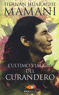 ULTIMO VIAGGIO DEL CURANDERO