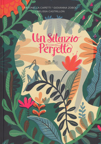 SILENZIO PERFETTO