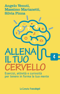 ALLENA IL TUO CERVELLO - MEMORIA