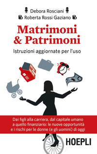 MATRIMONI E PATRIMONI - ISTRUZIONI AGGIORNATE PER L\'USO