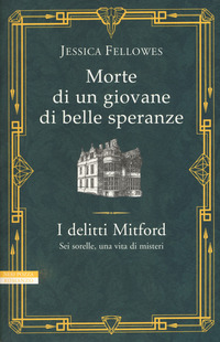 MORTE DI UN GIOVANE DI BELLE SPERANZE