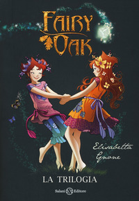 FAIRY OAK - LA TRILOGIA