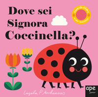 DOVE SEI SIGNORA COCCINELLA ?