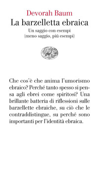 BARZELLETTA EBRAICA - UN SAGGIO CON ESEMPI MENO SAGGIO PIU\' ESEMPI