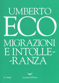 MIGRAZIONI E INTOLLERANZA