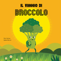 VIAGGIO DI BROCCOLO