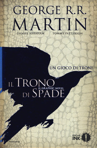 TRONO DI SPADE 2 UN GIOCO DI TRONI - IL GRAPHIC NOVEL
