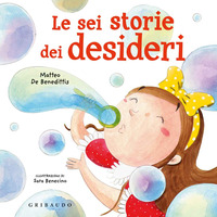 SEI STORIE DEI DESIDERI