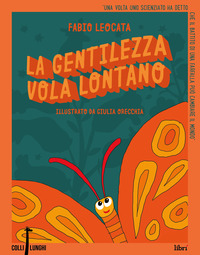 GENTILEZZA VOLA LONTANO