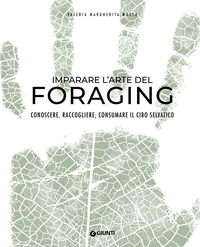IMPARARE L\'ARTE DEL FORAGING
