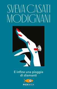 E INFINE UNA PIOGGIA DI DIAMANTI