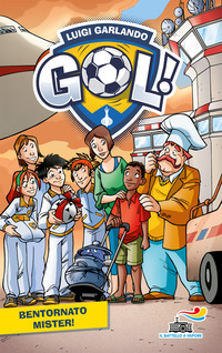 BENTORNATO MISTER - GOL ! 17