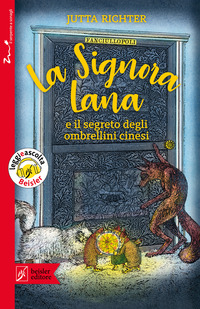 SIGNORA LANA E IL SEGRETO DEGLI OMBRELLINI CINESI