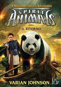 SPIRIT ANIMALS 3 I RACCONTI DELLA LEGGENDA - IL RITORNO