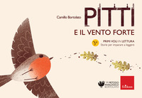 PITTI E IL VENTO FORTE - PRIMI VOLI IN LETTURA