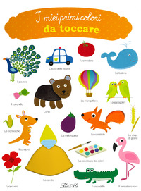 MIEI PRIMI COLORI DA TOCCARE