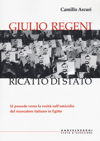 GIULIO REGGENI - RICATTO DI STATO SI PROCEDE VERSO LA VERITA\' SULL\'OMICIDIO