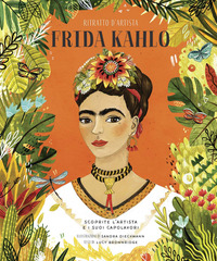 FRIDA KAHLO - RITRATTO D\'ARTISTA